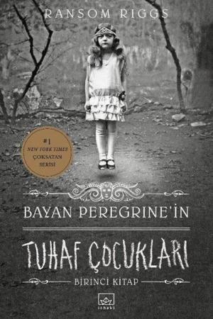 Bayan Peregrine'in Tuhaf Çocukları (Karton Kapak)