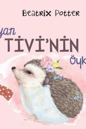 Bayan Tivi’nin Öyküsü