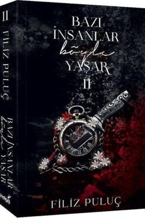 Bazı İnsanlar Böyle Yaşar 2 (Karton Kapak)