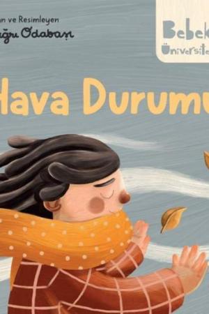 Bebek Üniversitesi / Hikâyeli İlk Kavramlarım 2 / Hava Durumu