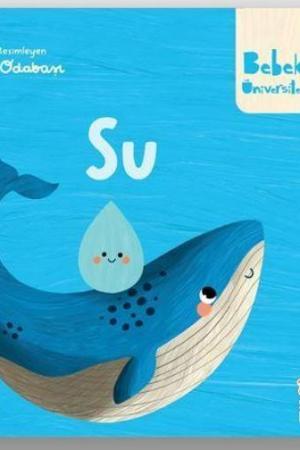 Bebek Üniversitesi / Hikayeli İlk Kavramlarım 4 / Su