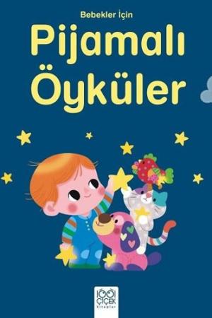 Bebekler İçin Pijamalı Öyküler