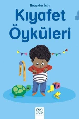 Bebekler İçin Uykudan Önce Kıyafet Öyküleri