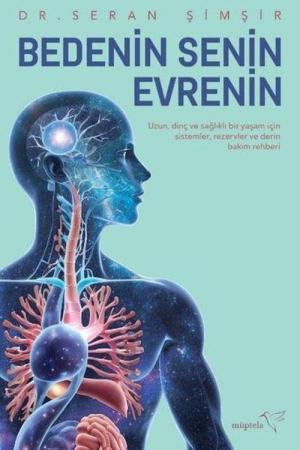 Bedenin Senin Evrenin