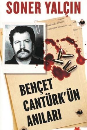 Behçet Cantürk'ün Anıları