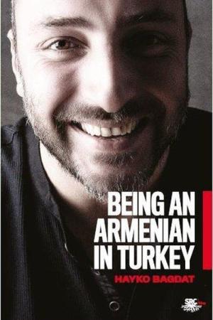 Being An Armenian In Turkey