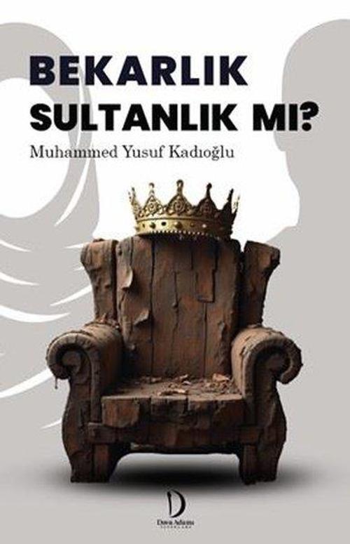 Bekarlık Sultanlık Mı?