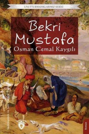 Bekri Mustafa Unutturmadıklarımız Serisi