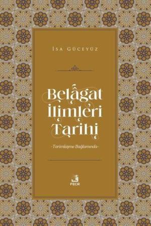 Belagat İlimleri Tarihi