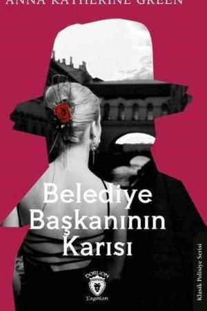 Belediye Başkanının Karısı