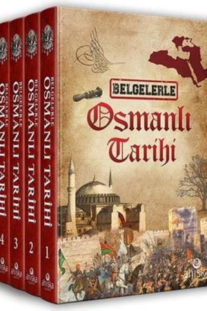 Belgelerle Osmanlı Tarihi (4 Cilt Takım)