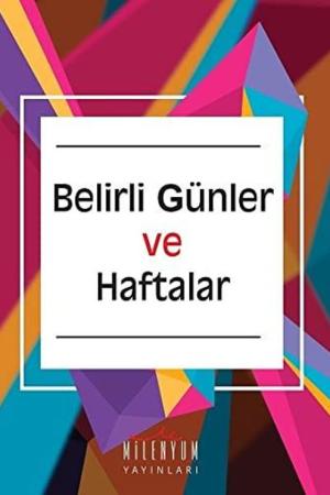Belirli Günler ve Haftalar