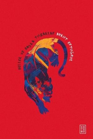 Bellek ve Başka Tuzaklar