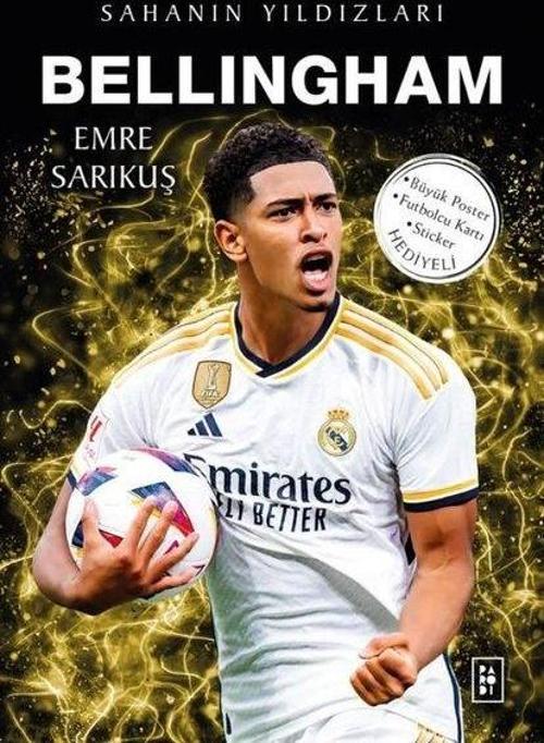 Bellingham / Sahanın Yıldızları