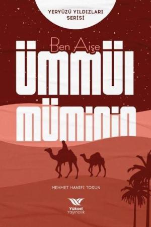 Ben Aişe / Ümmül Müminin