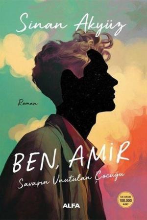 Ben, Amir Savaşın Unutulan Çocuğu