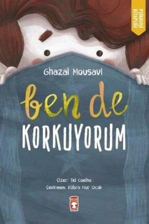Ben de Korkuyorum