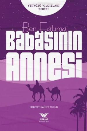 Ben Fatıma / Babasının Annesi