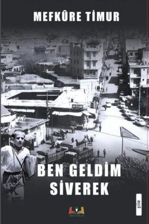 Ben Geldim Siverek