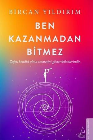 Ben Kazanmadan Bitmez