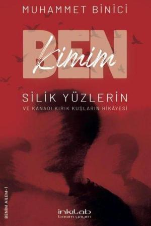 Ben Kimim? Silik Yüzlerin ve Kanadı Kırık Kuşların Hikayesi