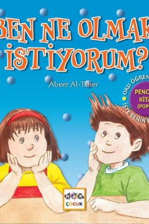 Ben Ne Olmak İstiyorum?