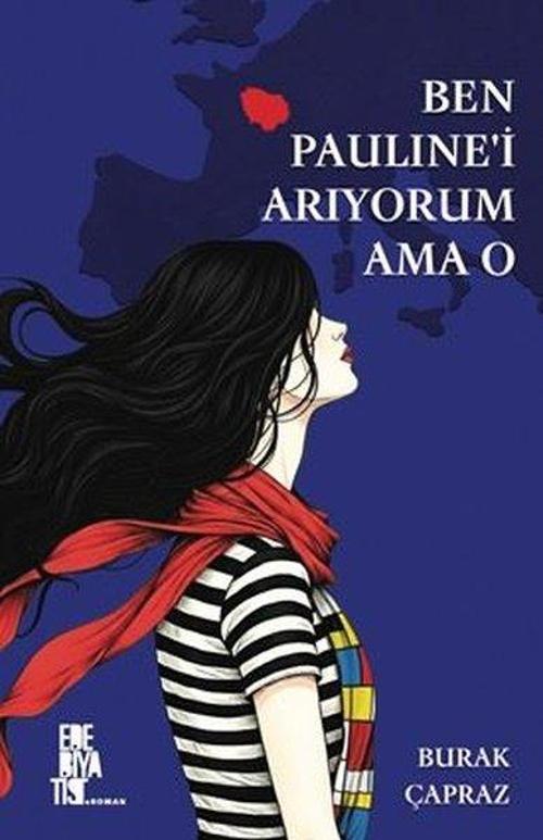 Ben Pauline’i Arıyorum Ama O