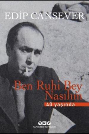 Ben Ruhi Bey Nasılım (Numaralı Özel Baskı)