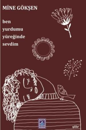 Ben Yurdumu Yüreğinde Sevdim