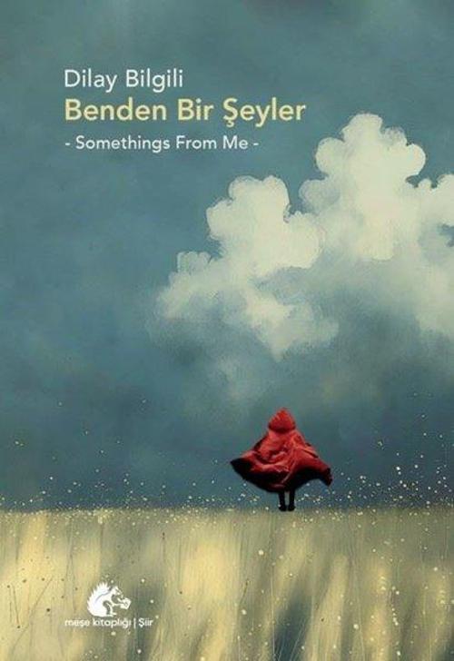 Benden Bir Şeyler -Somethings From Me