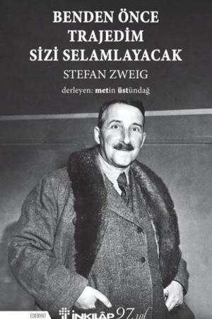 Benden Önce Trajedim Sizi Selamlayacak