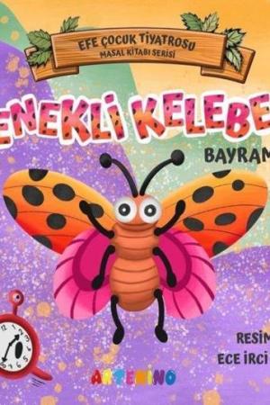 Benekli Kelebek Efe Çocuk Tiyatrosu Masal Kitabı Serisi