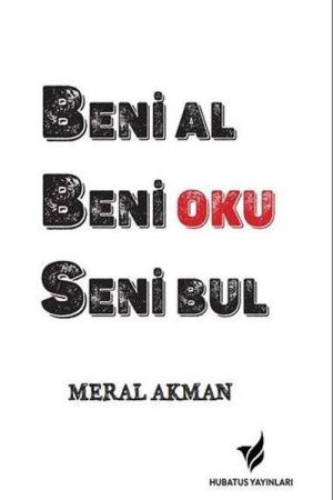 Beni Al Beni Oku Seni Bul