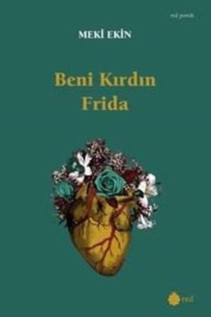 Beni Kırdın Frida