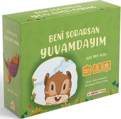 Beni Sorarsan Yuvamdayım-İşte Yer Altı! (Kitap ve Yapboz Seti)