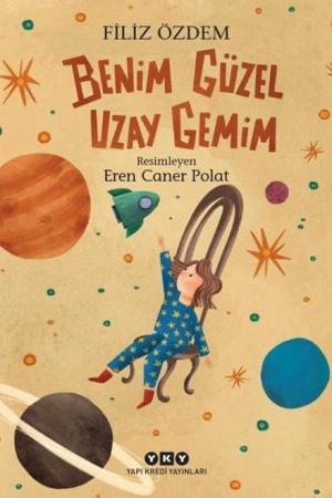 Benim Güzel Uzay Gemim