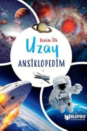 Benim İlk Uzay Ansiklopedim