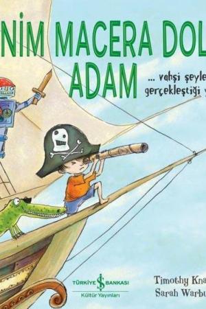 Benim Macera Dolu Adam