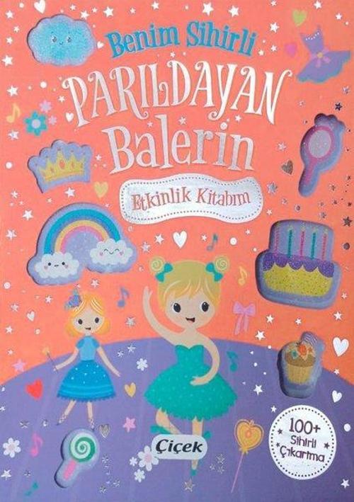 Benim Sihirli Parıldayan Balerin Etkinlik Kitabım
