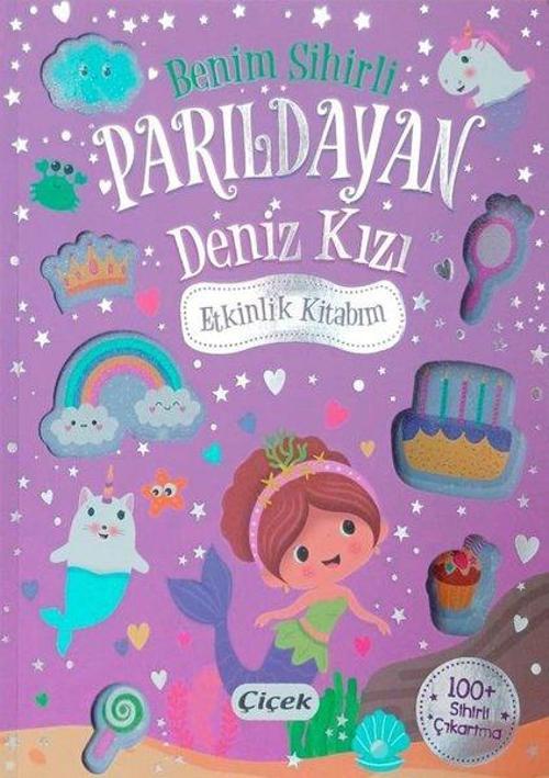 Benim Sihirli Parıldayan Deniz Kızı Etkinlik Kitabım