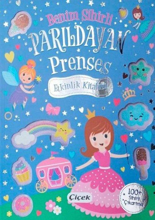 Benim Sihirli Parıldayan Prenses Etkinlik Kitabım