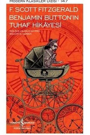 Benjamin Button'ın Tuhaf Hikayesi (Ciltli)