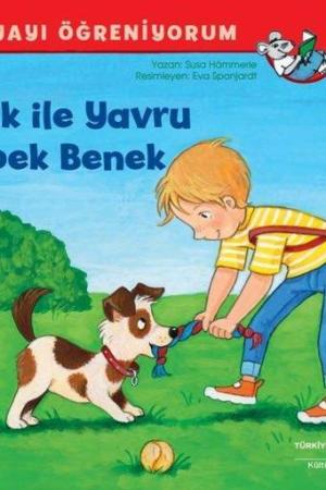 Berk İle Yavru Köpek Benek / Dünyayı Öğreniyorum