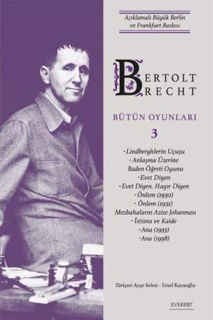 Bertolt Brecht Bütün Oyunları 3 (Karton Kapak)