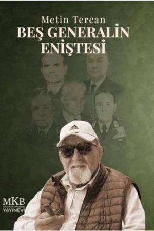 Beş Generalin Eniştesi