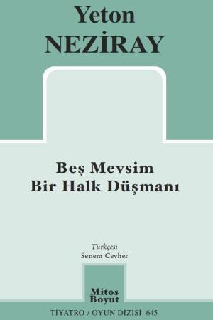 Beş Mevsim - Bir Halk Düşmanı