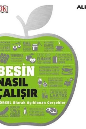 Besin Nasıl Çalışır (Ciltli) / DK Nasıl Çalışır Serisi