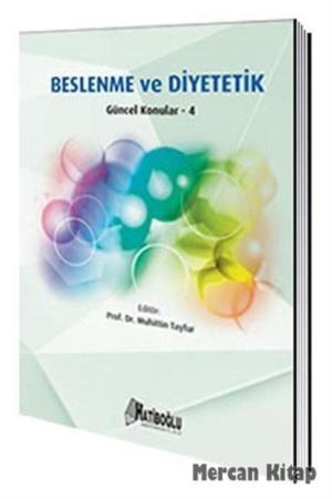 Beslenme ve Diyetetik Güncel Konular 4
