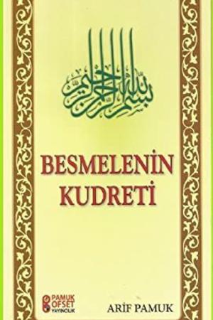 Besmelenin Kudreti