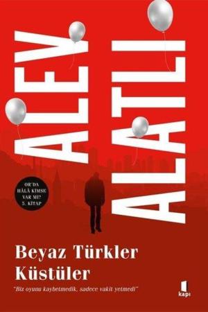 Beyaz Türkler Küstüler